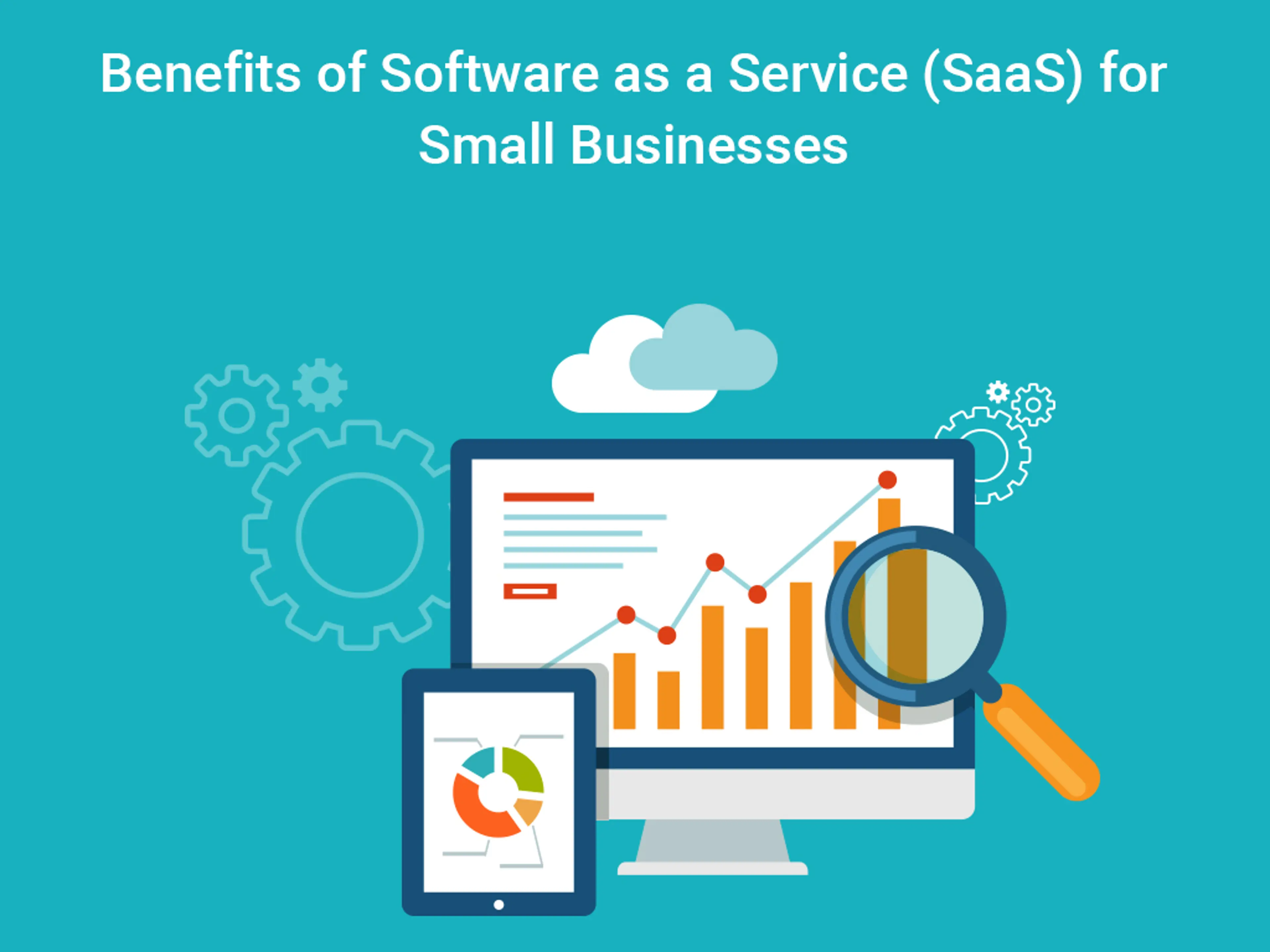 15 Benefits of SaaS Software For Small Businesses image